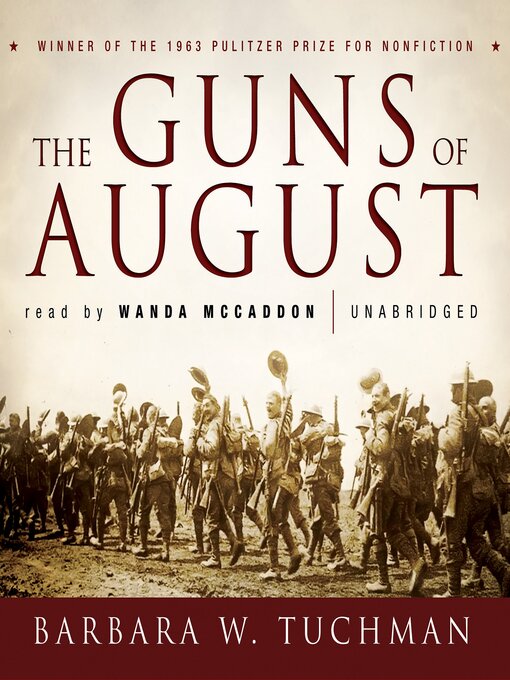 Title details for The Guns of August by Barbara W. Tuchman - Wait list